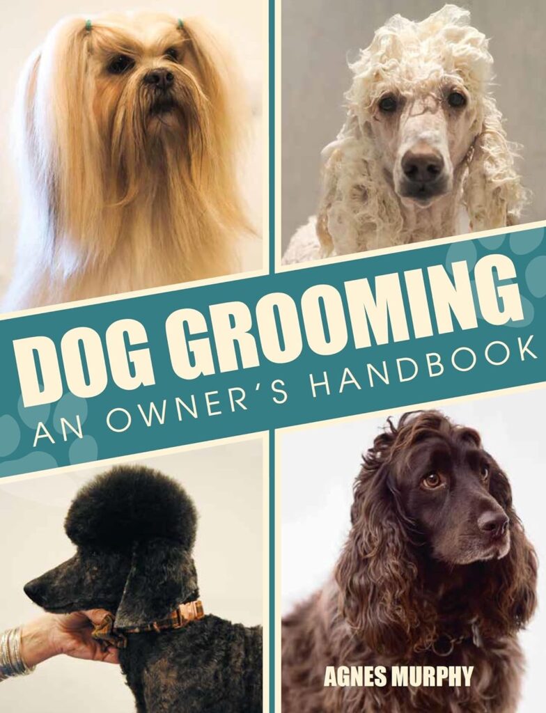 Dog Grooming: An Owners Handbook     Paperback – 22 Jan. 2024